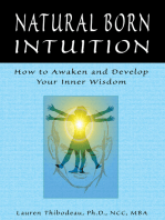 Natural Born Intuition: How to Awaken and Develop Your Inner Wisdom