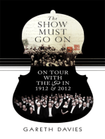 The Show Must Go On: On Tour with the LSO in 1912 & 2012