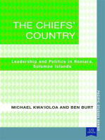 The Chiefs' Country: Leadership and Politics in Honiara, Soloman Islands