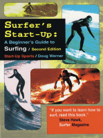 Surfer's Start-Up: A Beginner's Guide to Surfing