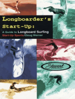 Longboarder's Start-Up