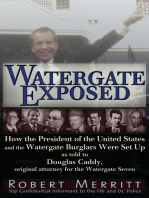 Watergate Exposed: A Confidential Informant Reveals How the President of the United States and the Watergate Burglars Were Set-Up. by Robert Merritt as told to Douglas Caddy, Original Attorney for the Watergate Seven