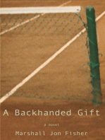 A Backhanded Gift: A Novel