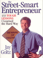 The Street-Smart Entrepreneur: 133 Tough Lessons I Learned the Hard Way