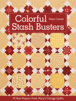 Colorful Stash Busters: 10 New Projects From Mary's Cottage Quilts