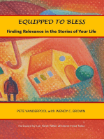 Equipped to Bless: Finding Relevance in the Stories of Your Life