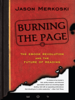 Burning the Page: The eBook Revolution and the Future of Reading