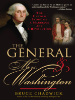 The General and Mrs. Washington: The True Story of How the First President's Marriage Changed US History