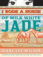 I Rode a Horse of Milk White Jade