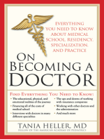 On Becoming a Doctor: The Truth about Medical School, Residency, and Beyond (Graduation Gifts for Premed Students)