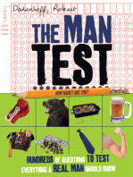 The Man Test: Hundreds of Questions to Test Everything a Real Man Should Know