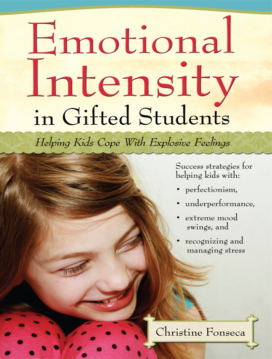 Emotional Intensity in Gifted Students by Christine Fonseca (Ebook ...