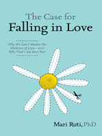 The Case for Falling in Love