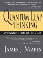 Quantum Leap Thinking: An Owner's Guide to the Mind