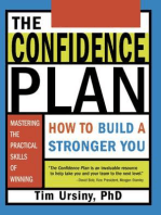 The Confidence Plan: How to Build a Stronger You (Self-Help Book to Improve Your Self-Esteem in Business and Life)