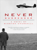 Never Surrender: A Novel of Winston Churchill