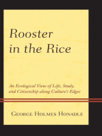Rooster in the Rice: An Ecological View of Life, Study, and Citizenship along Culture's Edges