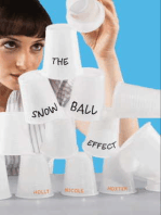 The Snowball Effect