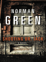 Shooting Dr. Jack: A Novel