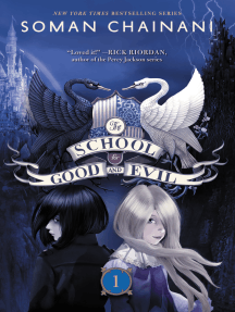 The School for Good and Evil by Soman Chainani, Bruno Iacopo