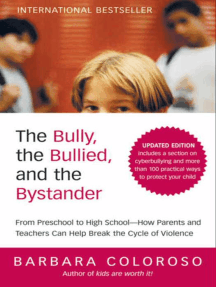The Bully, the Bullied, and the Bystander by Barbara Coloroso ...