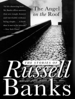 The Angel on the Roof: The Stories of Russell Banks