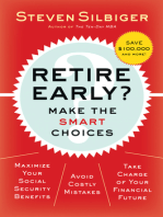 Retire Early? Make the SMART Choices: Take it Now or Later?