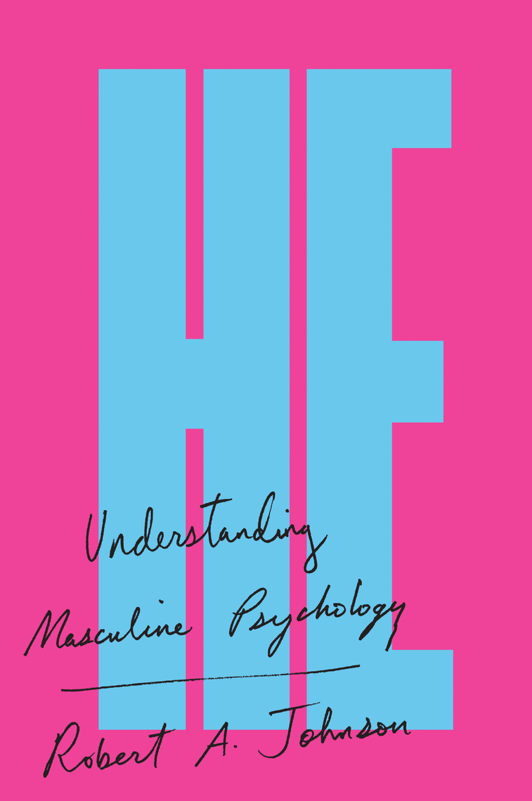 Read He Online By Robert A Johnson Books