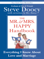 The Mr. & Mrs. Happy Handbook: Everything I Know About Love and Marriage (with corrections by Mrs. Doocy)