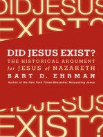 Did Jesus Exist?: The Historical Argument for Jesus of Nazareth