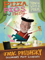 Pizza, Pigs, and Poetry: How to Write a Poem