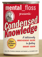 Mental Floss Presents Condensed Knowledge: A Deliciously Irreverent Guide to Feeling Smart Again