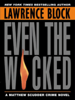 Even the Wicked: A Matthew Scudder Novel