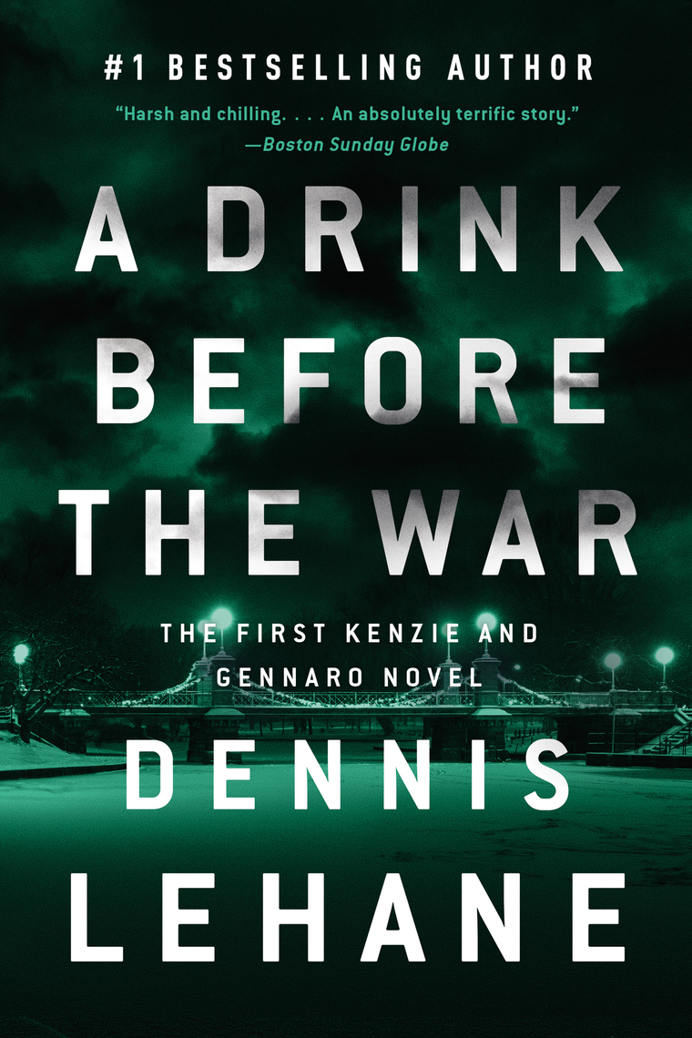 A Drink Before the War by Dennis Lehane Book Read Online