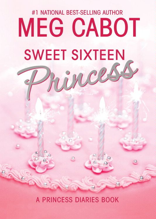 Read Sweet Sixteen Princess Online By Meg Cabot Books