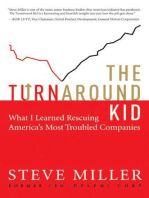 The Turnaround Kid: What I Learned Rescuing America's Most Troubled Companies