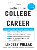 Getting from College to Career Revised Edition: Your Essential Guide to Succeeding in the Real World