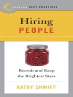 Best Practices: Hiring People: Recruit and Keep the Brightest Stars