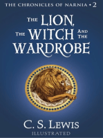 The Lion, the Witch and the Wardrobe: The Classic Fantasy Adventure Series (Official Edition)