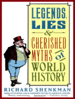 Legends, Lies & Cherished Myths of World History