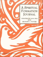 A Spiritual Formation Journal: A Renovare Resource for Spiritual Formation