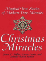 Christmas Miracles: Magical True Stories Of Modern-day Miracles