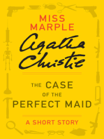 The Case of the Perfect Maid: A Miss Marple Story