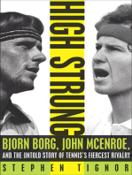 High Strung: Bjorn Borg, John McEnroe, and the Last Days of Tennis's Golden Age