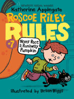 Roscoe Riley Rules #7