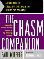 The Chasm Companion: A Fieldbook to Crossing the Chasm and Inside the Tornado