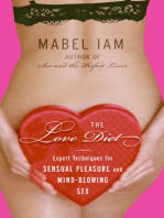 The Love Diet: Recetas para el amor irresistible y sensuall