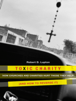 Toxic Charity: How the Church Hurts Those They Help and How to Reverse It