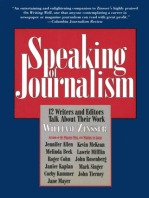 Speaking of Journalism: Twelve Writers and Editors Talk About Their Work