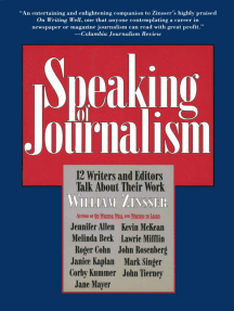Speaking Of Journalism By William Zinsser Ebook Scribd